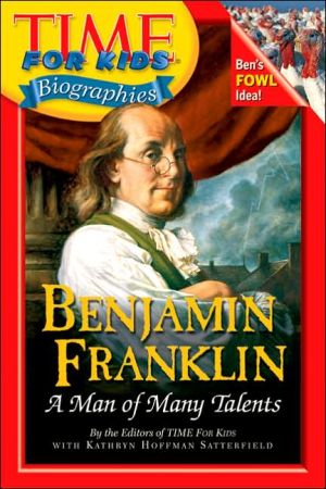 Benjamin Franklin (Time For Kids Biographies Series)