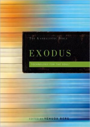 Exodus: The Kabbalistic Bible