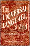 The Universal Language of Mind: The Book of Matthew Interpreted