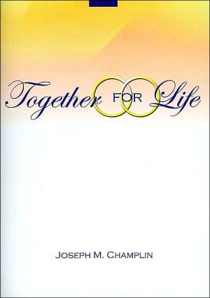 Together for Life, With Nuptial Mass