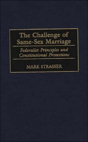 The Challenge Of Same-Sex Marriage