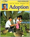 Let's Talk About It: Adoption
