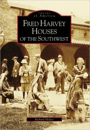 Fred Harvey Houses of the Southwest (Images of America Series)