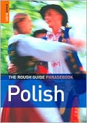 The Rough Guide to Polish Phrasebook (Rough Guide Phrasebooks Series)