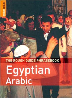 The Rough Guide to Egyptian Arabic Phrasebook