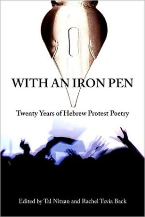 With an Iron Pen: Twenty Years of Hebrew Protest Poetry