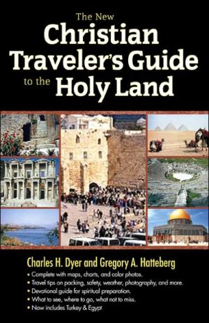 New Christian Traveler's Guide to the Holy Land