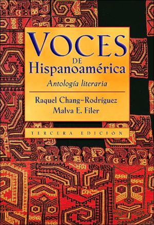 Voces de Hispanoamerica: Antologia literaria