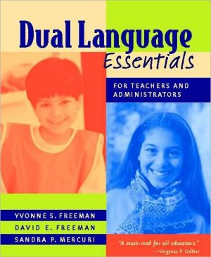 Dual Language Essentials for Teachers and Administrators