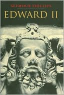 Edward II (Yale English Monarchs Series)