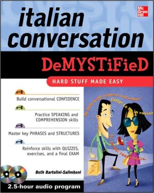 Italian Conversation DeMYSTiFied with Two Audio CDs