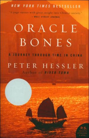Oracle Bones: A Journey Through Time in China (P.S. Series)