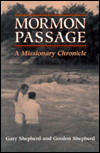 Mormon Passage; A Missionary Chronicle