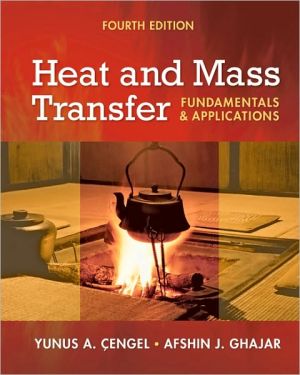 Heat and Mass Transfer: Fundamentals and Applications + EES DVD for Heat and Mass Transfer