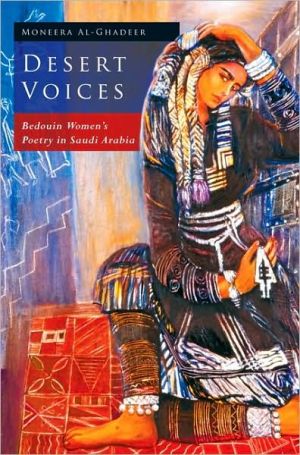 Desert Voices: Bedoui Women's Poetry in Saudi Arabia
