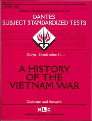 A History of the Vietnam War (Dantes Subject Standardized Tests Series #67)