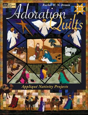 Adoration Quilts: Applique Nativity Projects