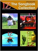 IZ -- The Songbook Collection: Guitar/Ukulele Edition