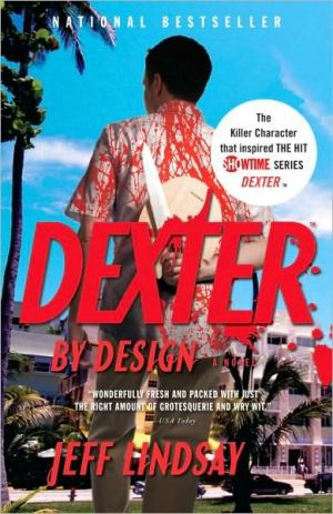 Dexter by Design (Dexter Series #4)