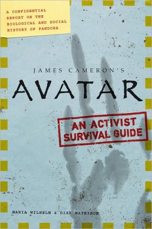 Avatar: An Activist Survival Guide