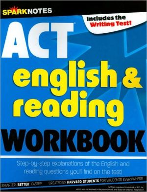 ACT English & Reading Workbook (SparkNotes Test Prep Series)