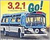 3, 2, 1 Go! (Counting Books Series): A Transportation Countdown