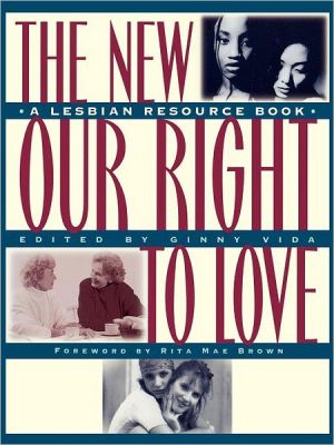 New Our Right to Love: A Lesbian Resource Book