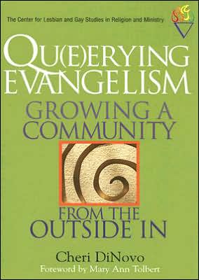 Qu(e)erying Evangelism: Growing a Community from the Outside In