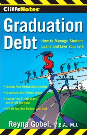 Graduation Debt: How to Manage Student Loans and Live Your Life