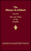 History of Al-Tabari (SUNY Series in Near Eastern Studies): Volume IX, The Last Years of the Prophet