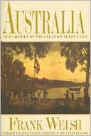 Australia: A New History of the Great Southern Land