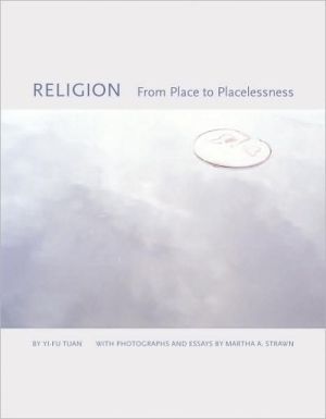 Religion: From Place To Placelessness