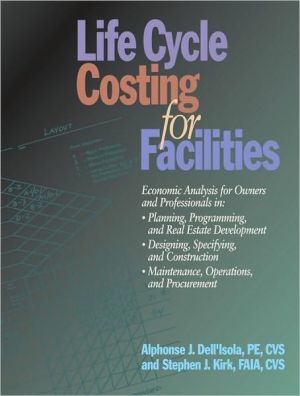 Life Cycle Costing for Faciliies