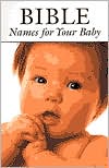 Bible Names for Your Baby