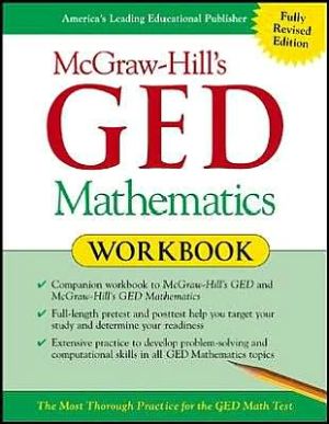McGraw-Hill's GED Mathematics Workbook