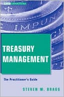 Treasury Management: The Practitioner's Guide (Wiley Corporate F&A Series)