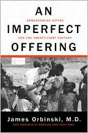 Imperfect Offering: Humanitarian Action for the Twenty-first Century