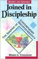 Joined in Discipleship: The Shaping of Contemporary Disciple Identity