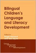 Bilingual Children's Language and Literacy Development: New Zealand Case Studies