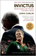 Invictus: Nelson Mandela and the Game That Made a Nation
