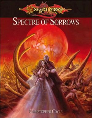 Dragonlance: Spectre of Sorrows: Age of Mortals Volume II (Advanced Dungeons and Dragons)