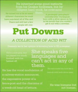 Put Downs: A Collection of Acid Wit