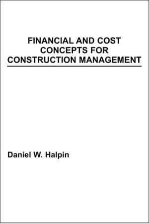 Financial & Cost Concepts Const Manage