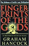Fingerprints of the Gods: The Evidence of Earth's Lost Civilization