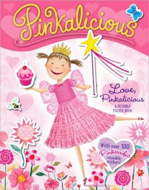 Love, Pinkalicious (Pinkalicious Series)