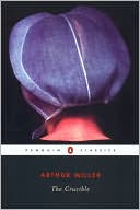 The Crucible (Penguin Classics Series)