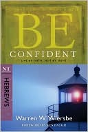 Confident: Live by Faith, Not by Sight