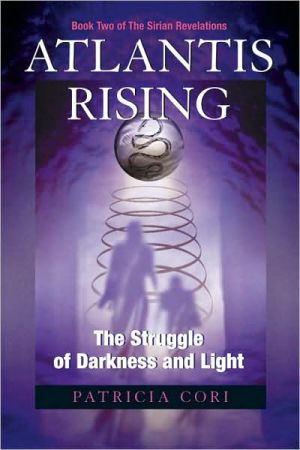Atlantis Rising: The Struggle of Darkness and Light