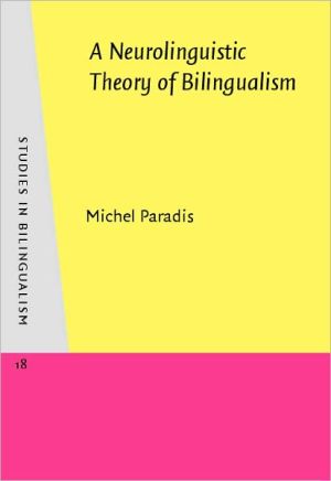 Neurolinguistic Theory of Bilingualism