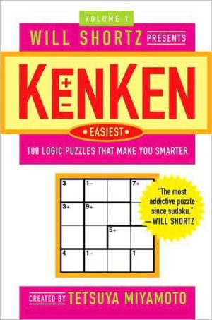 Will Shortz Presents KenKen, Volume 1